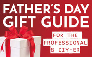 Father's Day Gifts For Tool Professionals and DIY-ers: Father's Day Gift Guide 2023